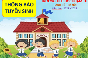 THÔNG BÁO TUYỂN SINH NĂM HỌC 2021 – 2022