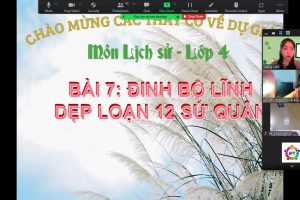 TỔ CHUYÊN MÔN KHỐI 4, 5 – TRƯỜNG TIỂU HỌC PHẠM TU  TỔ CHỨC CHUYÊN ĐỀ “DẠY HỌC MÔN LỊCH SỬ THEO HƯỚNG ĐỔI MỚI”