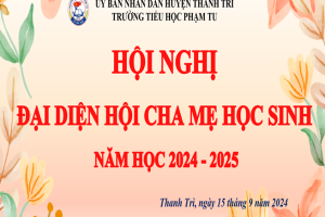 HỌP PHỤ HUYNH ĐẦU NĂM KẾT NỐI – YÊU THƯƠNG