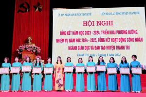 HỘI NGHỊ TỔNG KẾT NHIỆM VỤ NĂM HỌC 2023-2024 VÀ HOẠT ĐỘNG CÔNG ĐOÀN, TRIỂN KHAI PHƯƠNG HƯỚNG NHIỆM VỤ NĂM HỌC 2024-2025 NGÀNH GD&ĐT HUYỆN THANH TRÌ